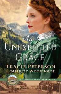 An Unexpected Grace (The Jewels of Kalispell)