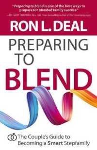 Preparing to Blend : The Couple's Guide to Becoming a Smart Stepfamily (Smart Stepfamily)