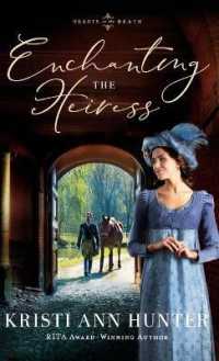 Enchanting the Heiress (Hearts on the Heath)