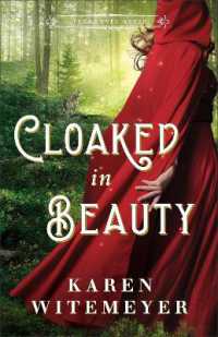 Cloaked in Beauty (Texas Ever after)