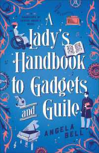 A Lady's Handbook to Gadgets and Guile (A Daughters of Genius Society Novel)
