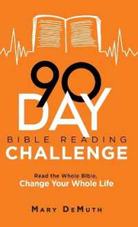 90-Day Bible Reading Challenge : Read the Whole Bible， Change Your Whole Life