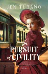 In Pursuit of Civility (Merriweather Academy for Young Ladies)