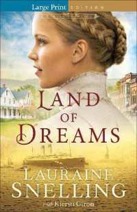 Land of Dreams (Home to Green Creek) （Large Print Large Print）