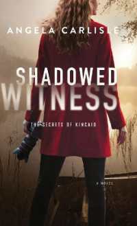 Shadowed Witness (The Secrets of Kincaid)