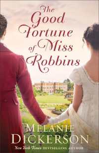The Good Fortune of Miss Robbins