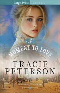 A Moment to Love (The Hope of Cheyenne) （Large Print Large Print）