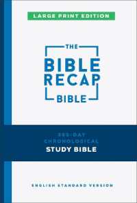The Bible Recap 365-Day Chronological Study Bible, Large Print : English Standard Version （Large Print）
