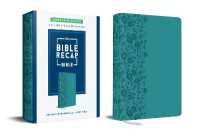 The Bible Recap 365-Day Chronological Study Bible, Large Print : English Standard Version--Imitation Leather, Teal （Large Print）