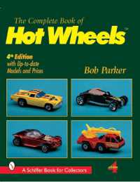 The Complete Book of Hot Wheels® （4TH）