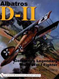 Albatros D-11 : Germany's Legendary World War I Fighter