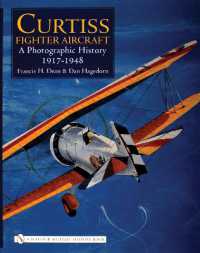 Curtiss Fighter Aircraft : A Photographic History - 1917-1948