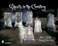 Ghosts in the Cemetery : A Pictorial Study