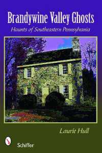 Brandywine Valley Ghosts : Haunts of Southeastern Pennsylvania