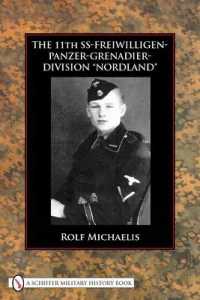 The 11th SS-Freiwilligen-Panzer-Grenadier-Division 'Nordland'