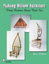 Making Willow Furniture : Three Women Share Their Art