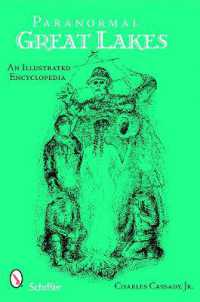 Paranormal Great Lakes : An Illustrated Encyclopedia