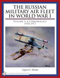 The Russian Military Air Fleet in World War I : Volume I: A Chronology, 1910-1917