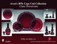 Avon's 1876 Cape Cod Collection: Glass Dinnerware : Glass Dinnerware （2ND）