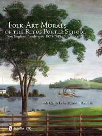 Folk Art Murals of the Rufus Porter School : New England Landscapes: 1825-1845