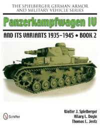 The Spielberger German Armor and Military Vehicle Series : Panzerkampwagen IV and its Variants 1935-1945 Book 2
