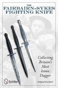 The Fairbairn-Sykes Fighting Knife : Collecting Britain's Most Iconic Dagger