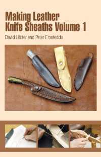 Making Leather Knife Sheaths - Volume 1 （Spiral）