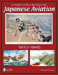 A Postcard History of Japanese Aviation : 1910-1945