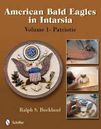 American Bald Eagles in Intarsia : Volume 1, Patriotic