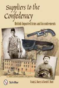 Suppliers to the Confederacy : English Arms and Accoutrements
