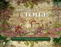 American Toile : Four Centuries of Sensational Scenic Fabrics and Wallpaper