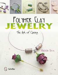 Polymer Clay Jewelry: The Art of Caning : The Art of Caning
