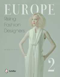 Europe: Rising Fashion Designers 2 : Rising Fashion Designers 2