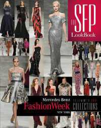 The SFP LookBook: Mercedes-Benz Fashion Week Fall/Winter 2014 Collections : Mercedes-Benz Fashion Week Fall/Winter 2014 Collections (The Sfp Lookbook)
