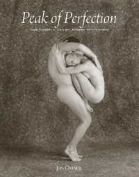 Peak of Perfection : Nude Portraits of Dancers, Athletes, and Gymnasts