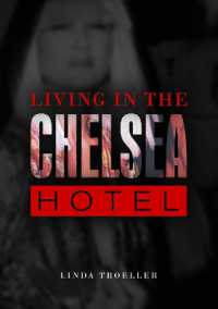Living in the Chelsea Hotel