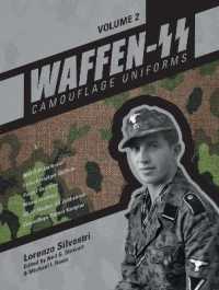 Waffen-SS Camouflage Uniforms, Vol. 2 : M44 Drill Uniforms • Fallschirmjäger Uniforms • Panzer Uniforms • Winter Clothing • SS-VT/Waffen-SS Zeltbahnen • Camouflage Pattern Samples (Waffen-ss Camouflage Uniforms)