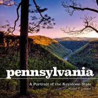 Pennsylvania : A Portrait of the Keystone State