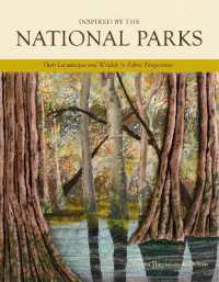Inspired by the National Parks : Their Landscapes and Wildlife in Fabric Perspectives