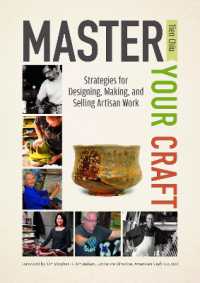 Master Your Craft : Strategies for Designing, Making, and Selling Artisan Work