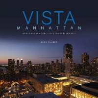 Vista Manhattan : Views from New York City's Finest Residences