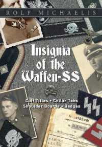 Insignia of the Waffen-SS : Cuff Titles, Collar Tabs, Shoulder Boards & Badges