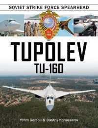 Tupolev Tu‑160 : Soviet Strike Force Spearhead
