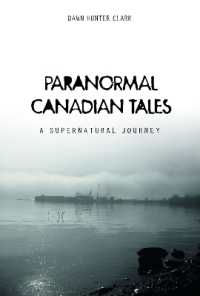 Paranormal Canadian Tales : A Supernatural Journey
