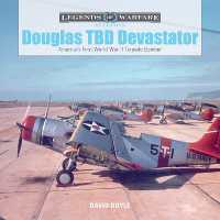 Douglas TBD Devastator : America's First World War II Torpedo Bomber (Legends of Warfare: Aviation)