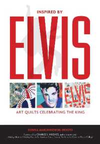Inspired by Elvis : Art Quilts Celebrating the King