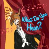 What Do You Hear? （Board Book）