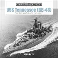 USS Tennessee (BB-43) : From Pearl Harbor to Okinawa in World War II (Legends of Warfare: Naval)