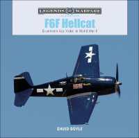 F6F Hellcat : Grumman's Ace Maker in World War II (Legends of Warfare: Aviation)