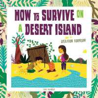How to Survive on a Desert Island : Operation Robinson!